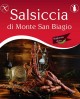 11,96 € Salsiccia di Monte San Biagio Stagionata Dolce 500g stagionatura 1 mese - Salumi Grufà